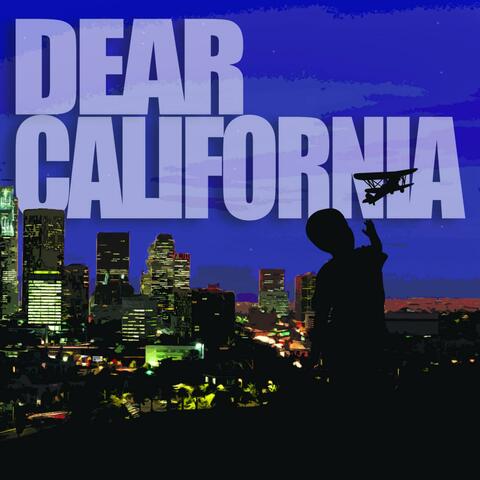 Dear California