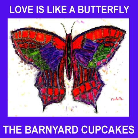 Love Is Like A Butterfly - Single