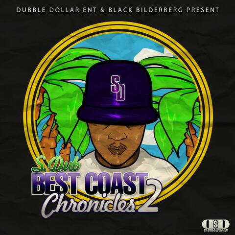Best Coast Chronicles 2