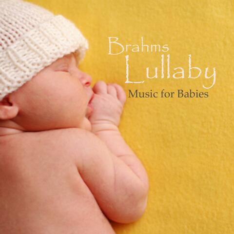 Brahm's Lullaby - Music For Babies