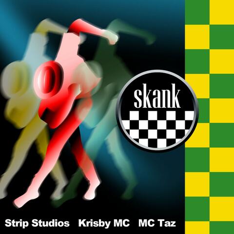 Skank (feat. Krisby MC & MC Taz) - Single
