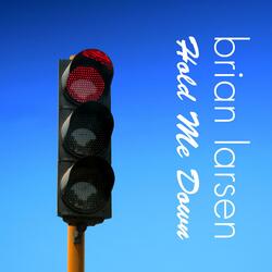 Hold Me Down (Remaster)