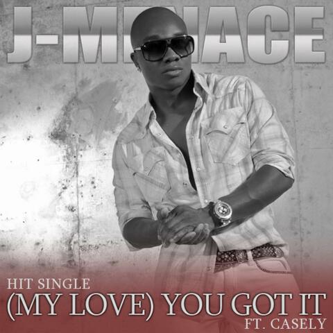"MY Love You Got It" - Single