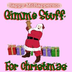 Gimme Stuff (For Christmas)