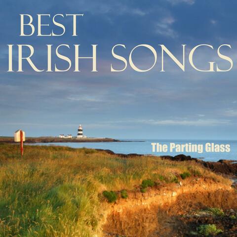 Best Irish Songs - The Parting Glass