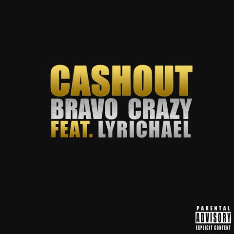Cash Out (feat. Lyrichael) - Single
