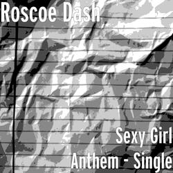 Sexy Girl Anthem