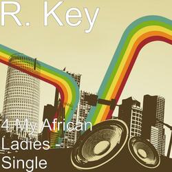 4 My African Ladies