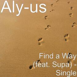 Find a Way (feat. Supa)