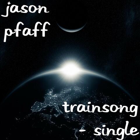 Trainsong - Single
