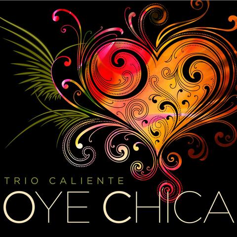 Oye Chica