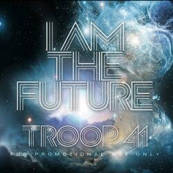 I Am the Future