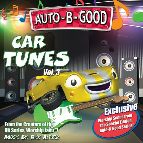 Auto-B-Good: Car Tunes, Vol. 3