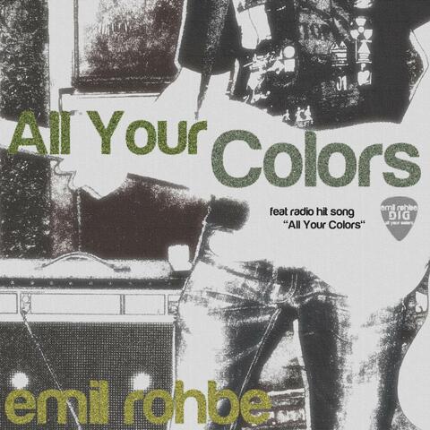 All Your Colors - Single
