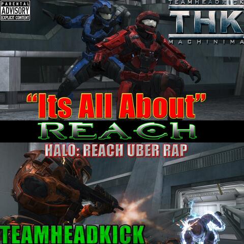 "Its All About Reach" Halo: Reach Uber Rap