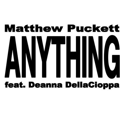 Anything (feat. Deanna Dellacioppa)