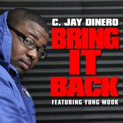 Bring It Back Featuring Yung Mook