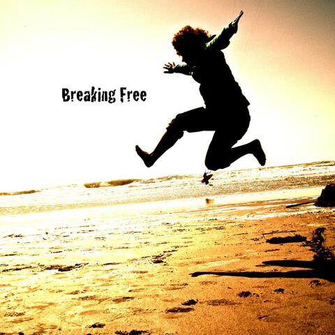 Breaking Free - Single