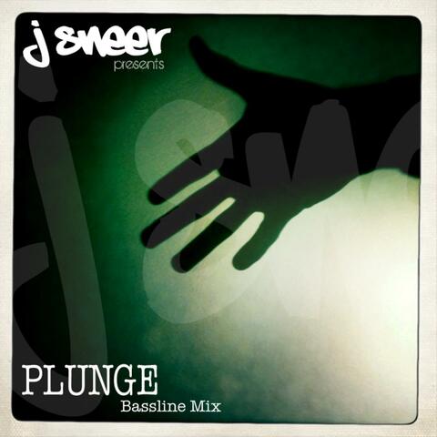 Plunge - Bassline Mix