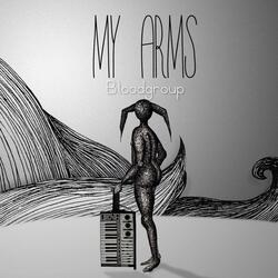 My Arms