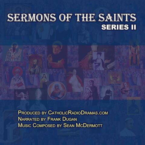 Sermons of the Saints Series II