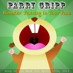Hamster Yawning In Your Face
