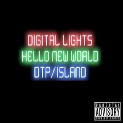 Hello New World--bxc Music Group/dtp/island Def Jam