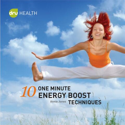10 One Minute Energy Boost Techniques