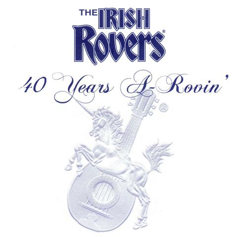 40 Years A-Rovin'