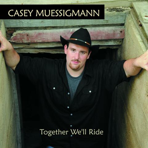 Together We'll Ride
