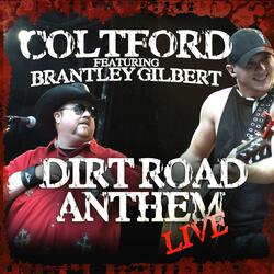 Dirt Road Anthem (Live) (feat. Brantley Gilbert)