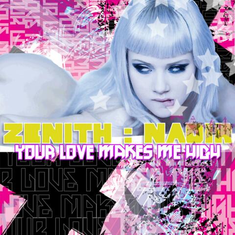 Your Love Makes Me High EP
