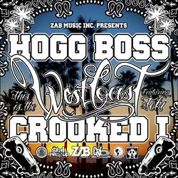 This Is The West Coast (feat. Crooked I & Teki)