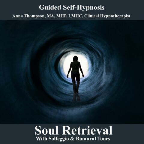Soul Retrieval With Solfeggio & Binaural Tones Hypnosis