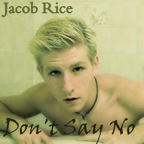 Don't Say No - Single