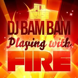 Playing With Fire (Radio Mix)