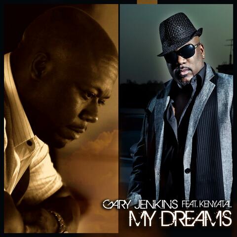 My Dreams (feat. Kenyatal) - Single