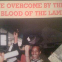 Overcome By The Blood of The Lamb