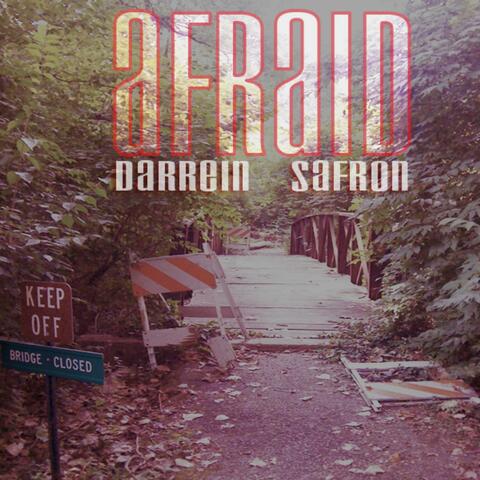 Afraid