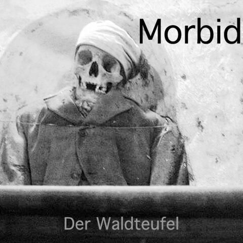 Morbid - Single