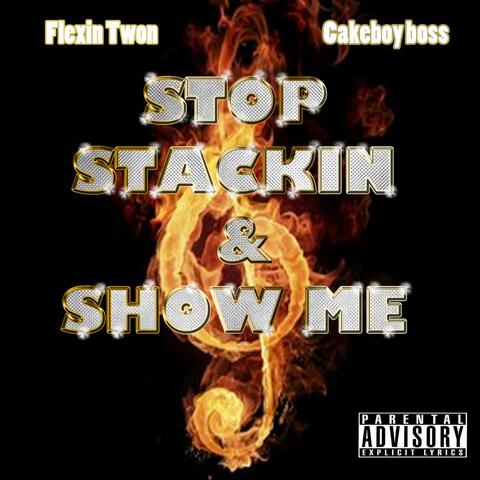 Stop Stackin n Show Me!