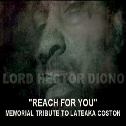 Happy Birthday Lateaka ( Reach For You) Memorial Tribute