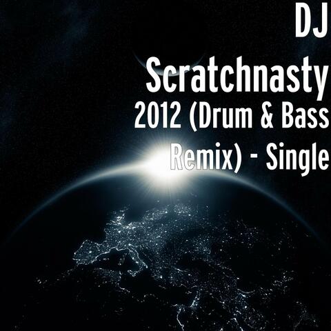 2012 (Drum & Bass Remix) - Single