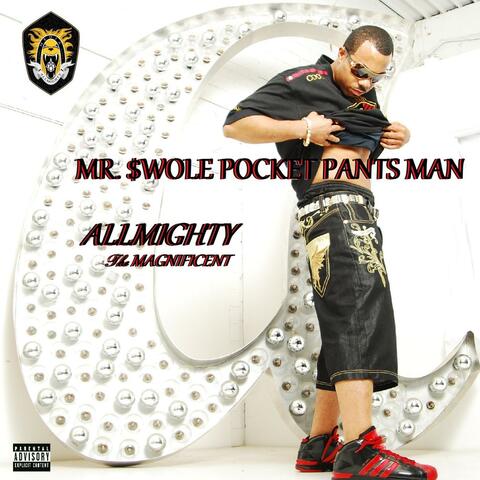 Mr. $wole Pocket Pants Man - Single