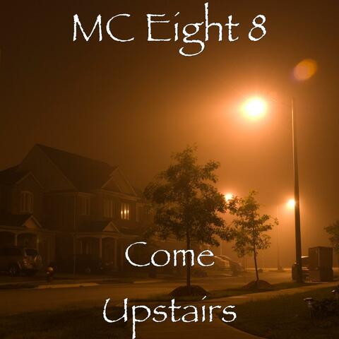 Come Upstairs