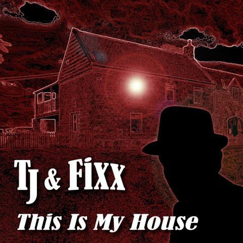 This Is My House (This Is Ridiculous) - Single