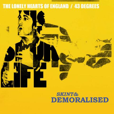 The Lonely Hearts of England / 43 Degrees - (Double a Side Single)