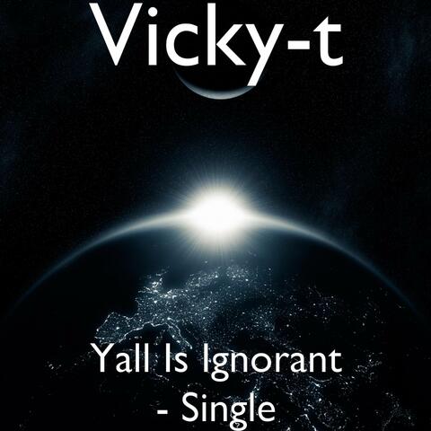 Yall Is Ignorant