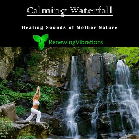 Calming Waterfall. Healing Sounds of Mother Nature. Great for Relaxation, Meditation, Sound Therapy and Sleep. - Single