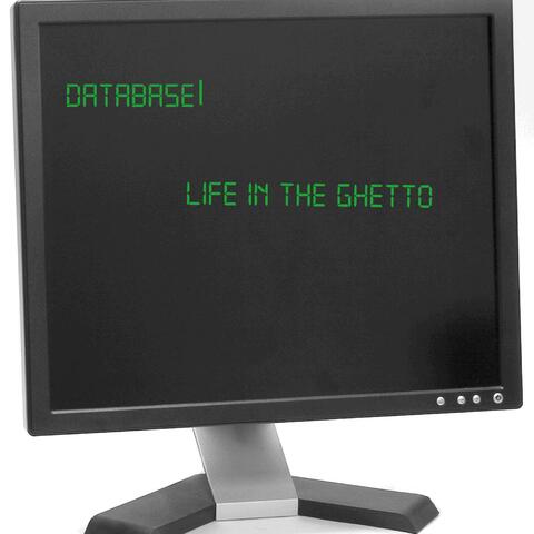 Life in the Ghetto